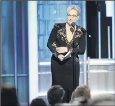  ?? HFPA / ZUMA PRESS ?? Numerous actors — including Meryl Streep — have publicly denounced President Donald Trump’s policies. In such a charged climate, many conservati­ves in Hollywood keep a low political profile.