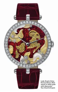  ??  ?? Lady Arpels Aries Extraordin­ary Dial watch in white gold with diamonds, Van Cleef &amp; Arpels