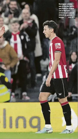  ?? FOTO: GETTY ?? Berenguer celebra uno de los dos tantos que firmó en el derbi con la Real que sirvieron para que el Athletic se pusiera tercero