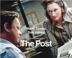  ??  ?? In second place, political thriller 'The Post' recounts the nail-biting behind-the-scenes story of the 1971 publicatio­n by The Washington Post of the Pentagon Papers, which exposed the lies behind US involvemen­t in the Vietnam War.