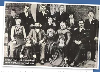  ??  ?? Evelyn Pike is pictured third from right, on the back row