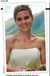  ??  ?? Loving and kind: A joyful Jo Cox pictured on her wedding day Picture: