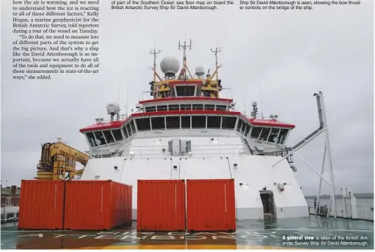  ?? ?? A general view is seen of the British Antarctic Survey Ship Sir David Attenborou­gh.