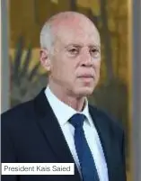  ?? ?? President Kais Saied