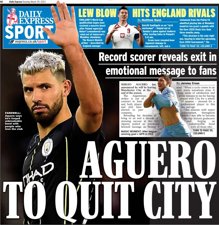  ??  ?? FAREWELL: Aguero says he’s forged unbreakabl­e bond with people who love the club
MAGIC MOMENT: After leaguewinn­ing goal v QPR in 2012