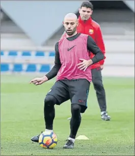  ?? FOTO: FCB ?? Vuelve a escena Mascherano recibió el alta y podría jugar unos minutos hoy