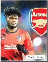  ??  ?? Thomas Partey