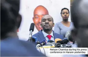  ??  ?? Nelson Chamisa during his press conference in Harare yesterday