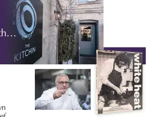  ??  ?? Left: The Kitchin
Below left: Tom’s mentor Alain Ducasse
Below: White Heat