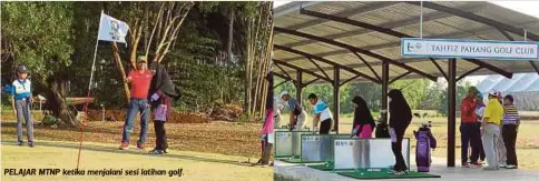  ??  ?? PELAJAR MTNP ketika menjalani sesi latihan golf.