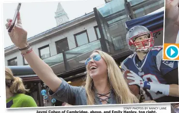  ?? STAFF PHOTOS BY NANCY LANE ?? Jaymi Cohen of Cambridge, above, and Emily Hanley, top right, originally from Weymouth, celebrate Tom Brady’s 40th birthday at Faneuil Hall yesterday, an event complete with a goat decked out in Brady’s jersey, top, and a giant North End Bakery cake,...