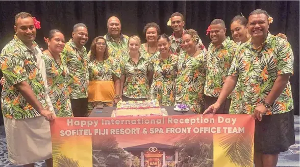  ?? ?? Sofitel Fiji’s front office department staff during World Receptioni­sts’ Day.