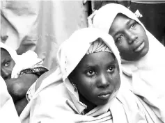  ?? Reuters photo ?? Some of the newly released Dapchi schoolgirl­s pictured in Jumbam village, Yobe State, Nigeria earlier this month. —