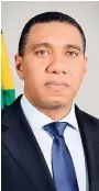  ??  ?? Andrew Holness PRIME MINISTER