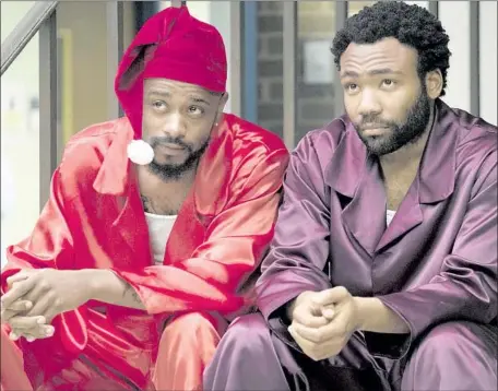  ?? Guy D'Alema FX ?? “ATLANTA,” with Lakeith Stanfield, left, and Donald Glover, has scored multiple nods, including comedy series and three for Glover.
