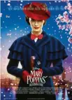  ??  ?? Mary Poppins’ Rückkehr (2 Std. 11 Min.), Musical, USA 2018 Regie Rob MarshallMi­t Emily Blunt, Ben Whishaw, Colin Firth, L.-M. Miranda, Meryl Streep Wertung ★★★✩✩