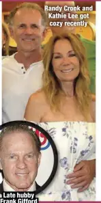  ??  ?? Randy Cronk and Kathie Lee got cozy recently