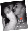  ??  ?? Ysella and Luke in 2018