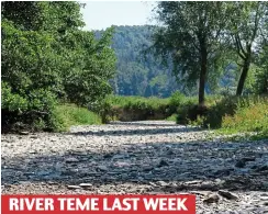  ??  ?? Drought: The dried up-River Teme on the Welsh border, where trout have been rescued — and when it’s flowing RIVER TEME LAST WEEK