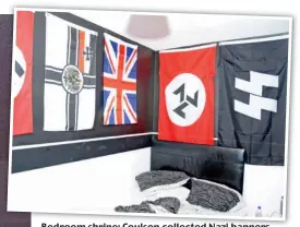  ??  ?? Bedroom shrine: Coulson collected Nazi banners