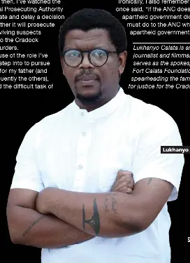 Lukhanyo Calata shares why restrorati­ve justice is still elusive ...