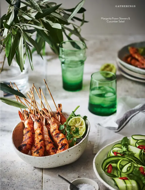  ??  ?? Margarita Prawn Skewers & Cucumber Salad