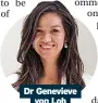  ?? ?? Dr Genevieve von Lob