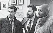  ?? JACK ROWAND/ABC ?? David Giuntoli, from left, James Roday and Romany Malco in “A Million Little Things.”
