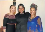  ?? Picture: MARC HERVÉ ?? MIXING BUSINESS WITH FUN: Businesswo­men, from left, Sonja Tifloen, Roseann Shadrach and Bongi Siwisa were glowing at the Shambala Wellness Spa cocktail pamper party last week