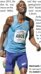  ?? PIC: KENNEDY RAMOKONE ?? Hard work: Amos is preparing for next year’s Olympic Games.