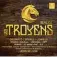  ??  ?? Hector Berlioz: Les Troyens