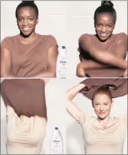  ??  ?? CONTROVERS­IAL: Model Lola Ogunyemi, top, defends Dove ad.