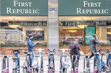  ?? BLOOMBERG ?? A First Republic Bank branch in New York City on March 10.