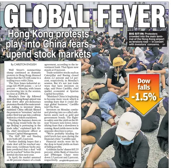  ?? AP ?? BIG SIT-IN: Protesters crowded into the main terminal of the Hong Kong airport as tensions rose — in concert with investors’ concerns.