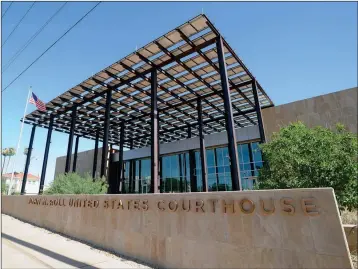  ?? SUN FILE PHOTO ?? THE JOHN M. ROLL U.S. COURTHOUSE AT 98 W. 1ST ST. currently does not accept court filings, and under federal law, hearings requiring the presence of a U.S. District Court judge can be held in only four Arizona cities: Phoenix, Tucson, Prescott and Globe.