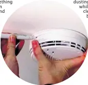  ??  ?? If you don’t already have smoke alarms, make them your first priority.