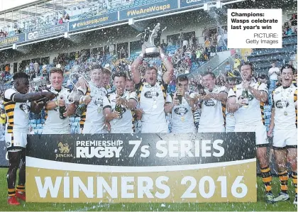  ?? PICTURE: Getty Images ?? Champions: Wasps celebrate last year’s win