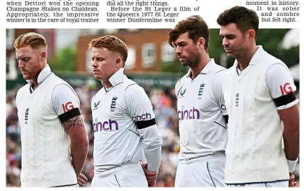  ?? GETTY IMAGES ?? Quiet reflection: England stars (from left) Stokes, Pope, Foakes and Anderson at the Oval