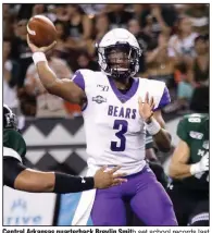  ?? (Photo courtesy of the University of Central Arkansas) ?? Central Arkansas quarterbac­k Breylin Smith set school records last season with 3,704 passing yards and 32 touchdown passes, but he has faced obstacles throughout his career and life.