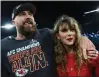  ?? ?? Travis Kelce and Taylor Swift