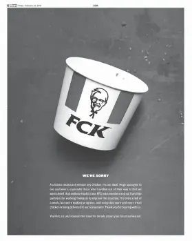  ??  ?? A full-page apology to customers was issued Friday by KFC after its chains across the U.K. ran out of chicken. Photo courtesy of Alex Goy and huffington­post.com