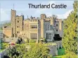  ??  ?? Thurland Castle