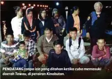  ??  ?? PENDATANG tanpa izin yang ditahan ketika cuba memasuki daerah Tawau, di perairan Kinabutan.