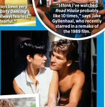  ?? ?? “He definitely had a magnetism, and the vulnerabil­ity and the tenderness were a big part of it,” says Demi Moore, who played Molly Jensen, the wife of a murdered banker, in 1990’s blockbuste­r romance Ghost.
Dirty Dancing’s