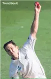  ??  ?? Best shot
Trent Boult