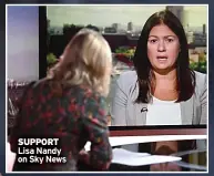  ?? ?? SUPPORT Lisa Nandy on Sky News