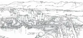  ?? CITY OF VANCOUVER ?? Artist’s sketch of the plan for Vancouver’s Northeast False Creek.