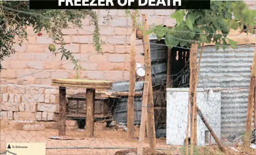  ?? PICTURES: DANIE VAN DER LITH ?? TRAGIC: The white chest freezer in which five small boys aged between three and seven suffocated in the yard at their grandmothe­r’s house in Kakamas in the Northern Cape, devastatin­g the community.