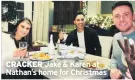  ??  ?? CRACKER Jake & Karen at Nathan’s home for Christmas