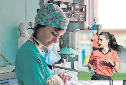  ?? FOTO: RFEF ?? Una doble faceta
Elena Peláez, árbitra de la Primera Iberdrola, ejerce también de matrona en el Hospital Río Carrión de Palencia